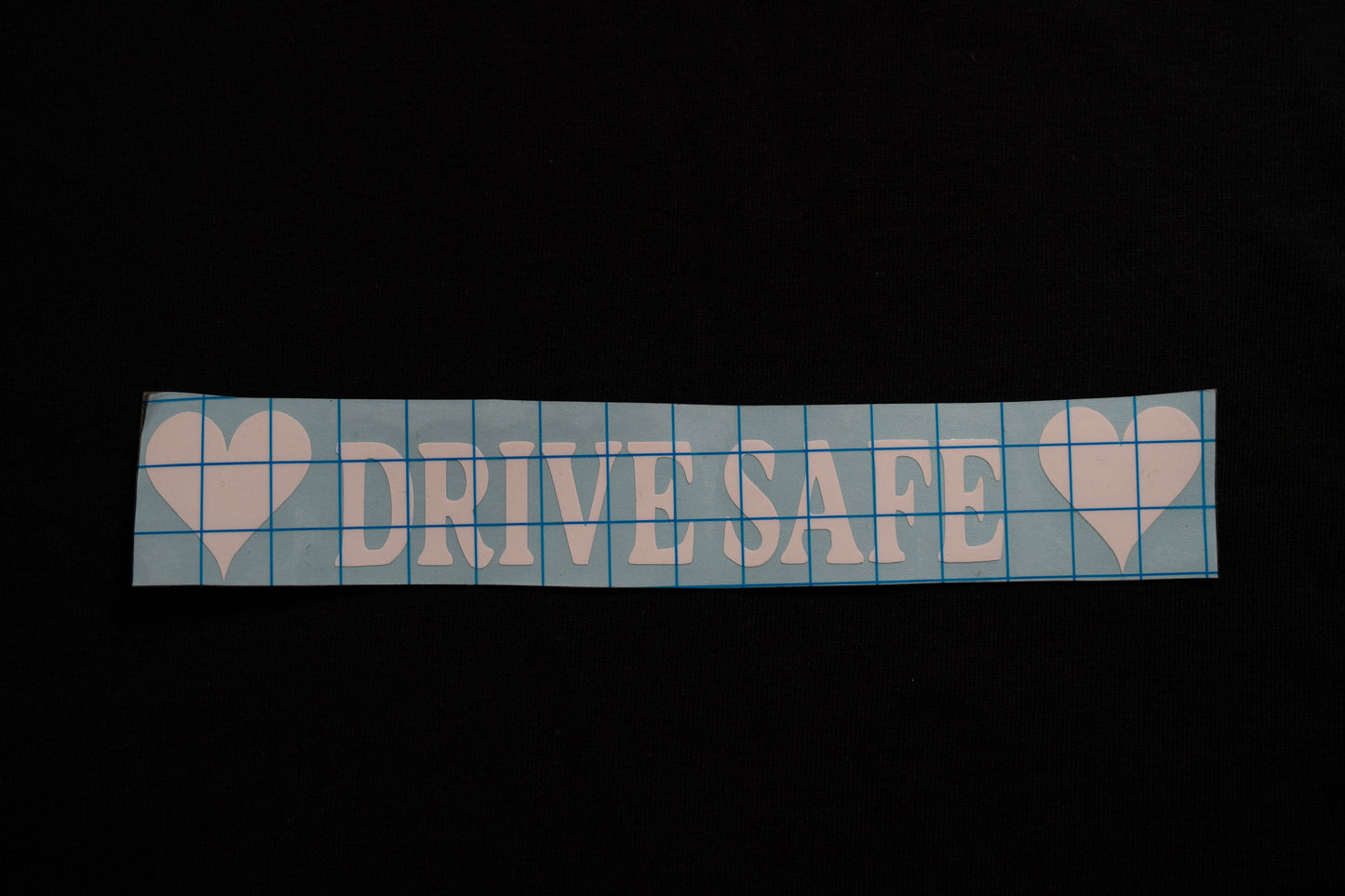 Drive safe sticker